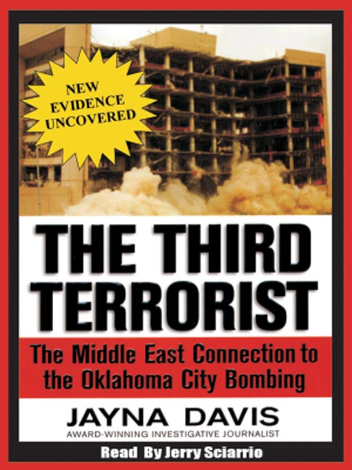 Title details for The Third Terrorist by Jayna Davis - Available